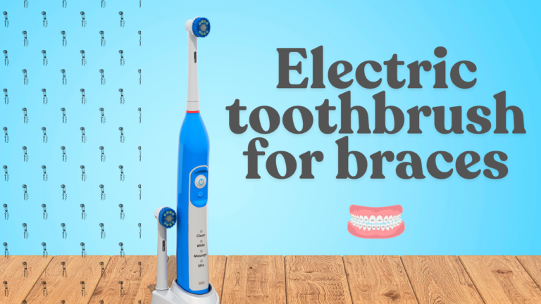 Electric toothbrush for braces